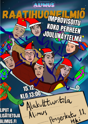 IMPROVISOITU KOKO PERHEEN JOULUNÄYTELMÄ klo 13:00