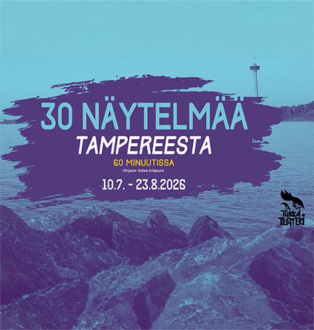 30 näytelmää Tampereesta 60 minuutissa