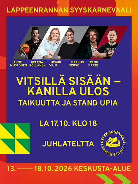 VITSILLÄ SISÄÄN-KANILLA ULOS - Taikuutta ja stand upia