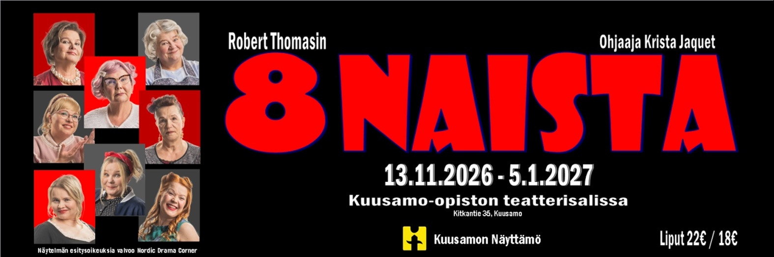 Kahdeksan naista - Kuusamon Näyttämö