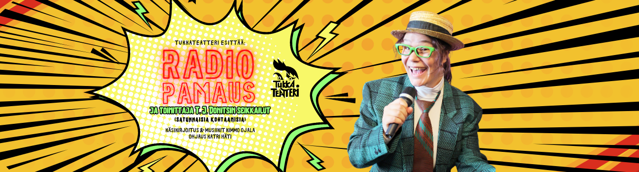 RADIO PAMAUS ja toimittaja T. J. Donitsin seikkailut
